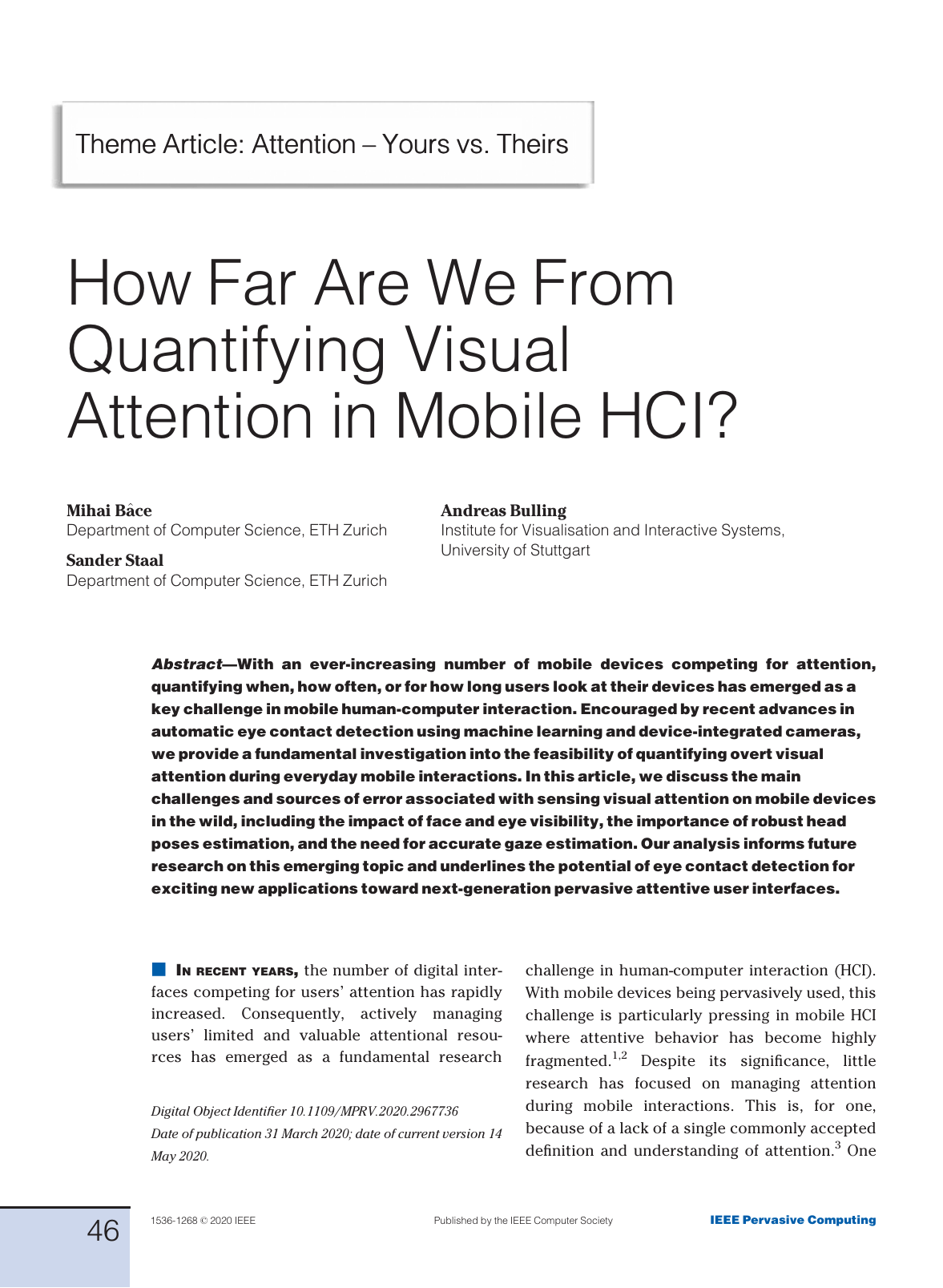 How far are we from quantifying visual attention in mobile HCI?