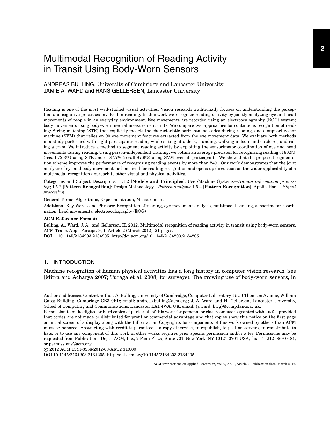 Multimodal Recognition of Reading Activity in Transit Using Body-Worn Sensors