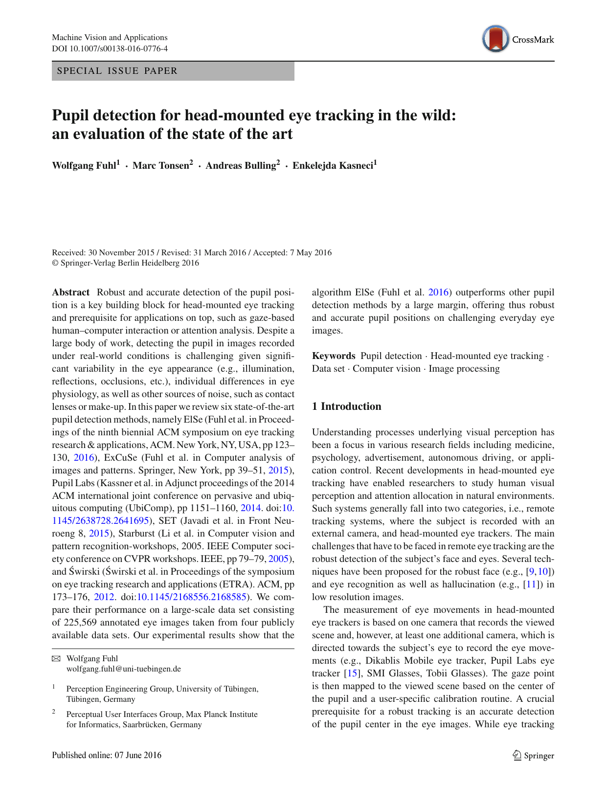 Pupil detection for head-mounted eye tracking in the wild: an evaluation of the state of the art