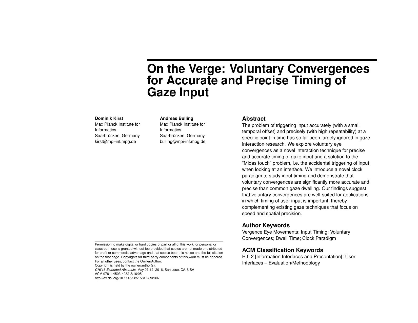 On the Verge: Voluntary Convergences for Accurate and Precise Timing of Gaze Input